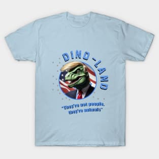 Diono-land - bad president T-Shirt